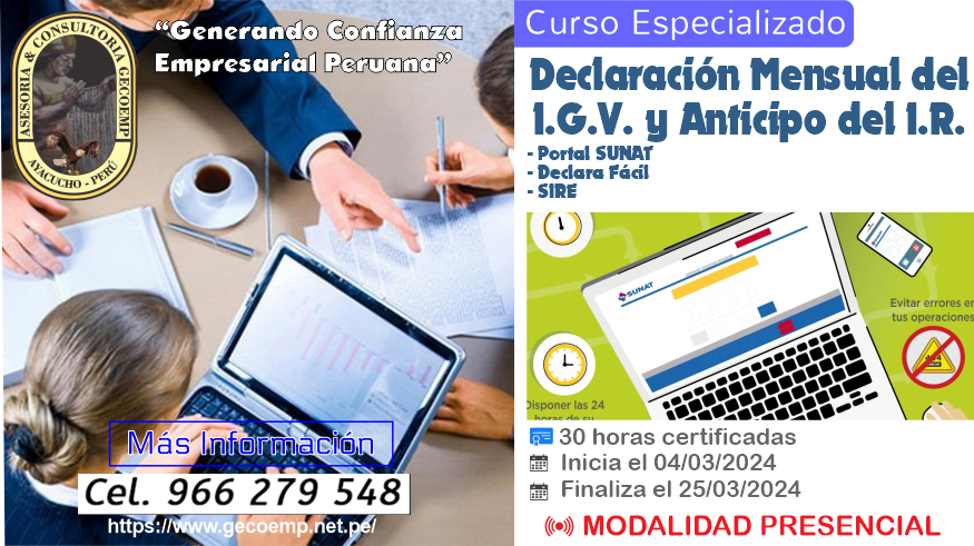 DECLARACIÓN MENSUAL DEL I.G.V. Y ANTICIPO DEL I.R.